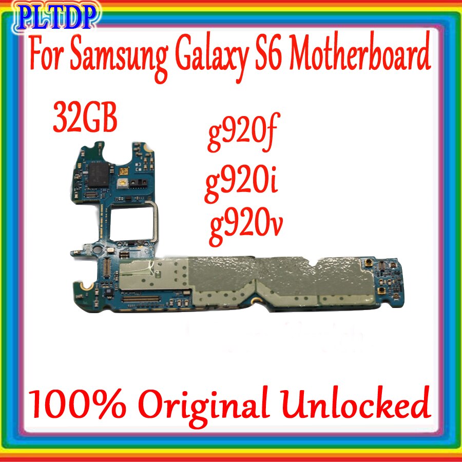 Carte mÃ¨re 100% originale dÃ©bloquÃ©e pour Samsung Galaxy S6, 32 go, pour modÃ¨les G920F, G920I, G920V, livraison gratuite