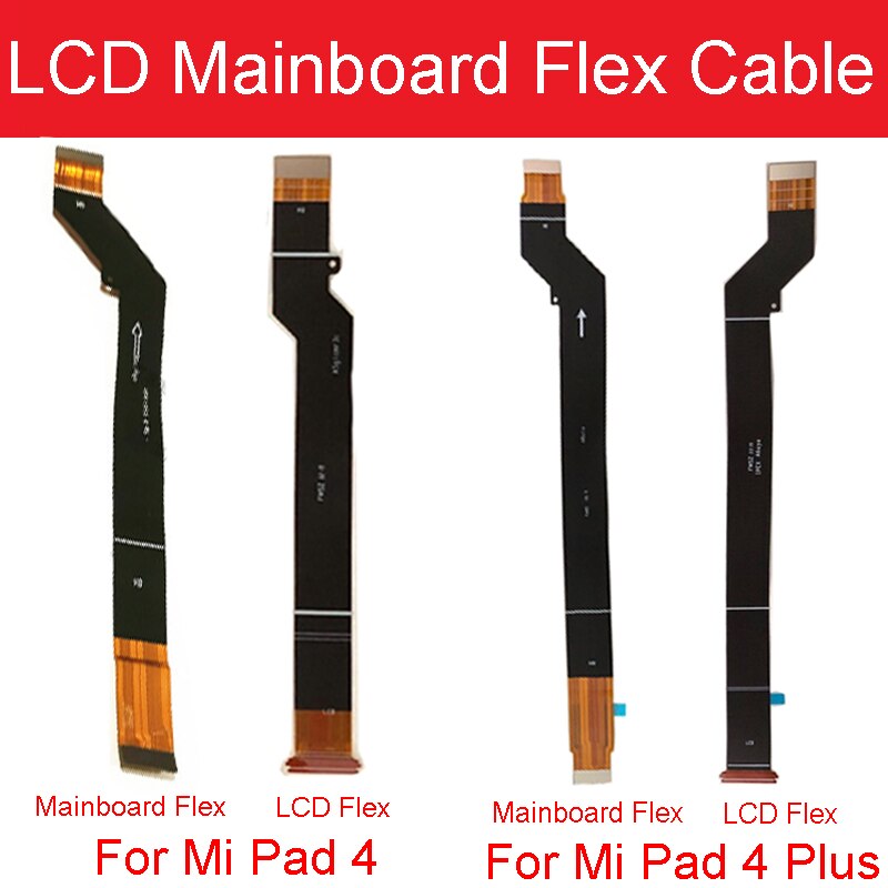 CÃ¢ble flexible de carte mÃ¨re LCD pour Xiaomi Mi Pad 4 Plus / PAD4 Plus, piÃ¨ces de rechange